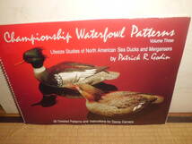 Championship Waterfowl Patterns Vol.3 By Patrick R. Godin パトリックゴディン　バードカービング教本 カモ_画像1