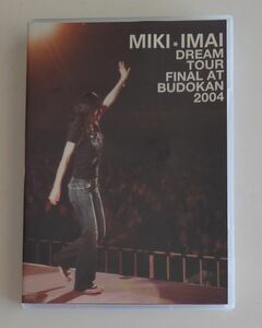 今井美樹DVD「DREAM TOUR FINALl AT BUDOKAN2004」