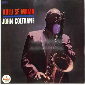 e3001/LP/John Coltrane/Kulu Se Mamaの画像1