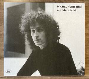 廃盤 高音質 澤野工房 OUVERTURE ECLAIR MICHEL HERR TRIO ミシェル・ハー・トリオ ORYX CD001