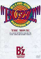 B’z／”BUZZ!!” THE MOVIE B’z