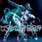 HOUND DOG ULTIMATE BEST 大友康平