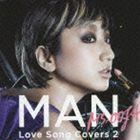 MAN -Love Song Covers 2- Ms.OOJA