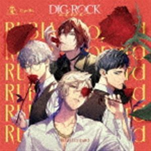 DIG-ROCK -alive- Type：RL （ドラマCD）