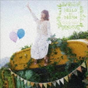 HELLO to DREAM（アーティスト盤／CD＋DVD） 井口裕香