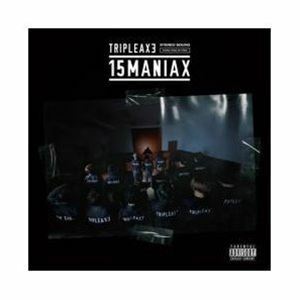 15MANIAX（CD＋Blu-ray） TRIPLE AXE