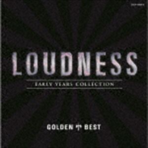 ゴールデン☆ベスト ラウドネス EARLY YEARS COLLECTION（UHQCD） LOUDNESS