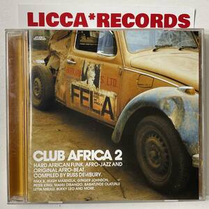 RARE Club Africa 2 (Hard African Funk, Afro-Jazz And Original Afro-Beat) CD LICCA*RECORDS 502 Roy Ayers Manu Dibango Living Funk