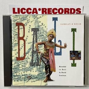 美盤 ワールド Bali: Gamelan & Kecak ガムラン ケチャ US 1989 Elektra Nonesuch CD LICCA*RECORDS 512