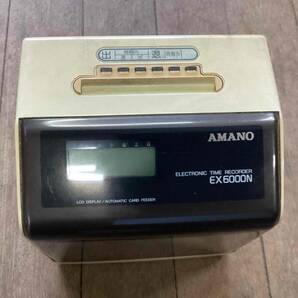 AMANO EX6000N 電子タイムレコーダー 退勤管理 動作確認済 アマノ 据え置き 壁掛けの画像2