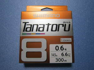 新品 シマノ タナトル8 SHIMANO TANATORU 8 300m 0.6号 14.5lb 送料140円～
