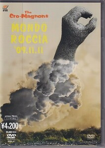 DVD ザ・クロマニヨンズ MONDO ROCCIA '09.11.11