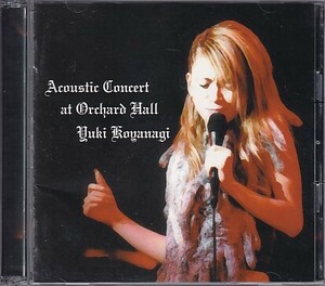 CD 小柳ゆき Acoustic Concert at Orchard Hall 2CD