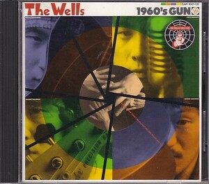 CD The Wells 1960's Gun ザ・ウェルズ