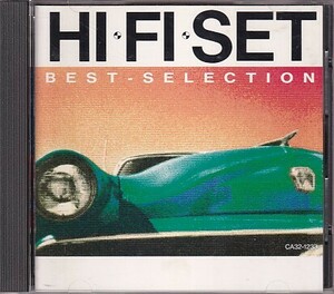 CD Hi-Fi SET BEST SELECTION ハイ・ファイ・セット ベスト・セレクション