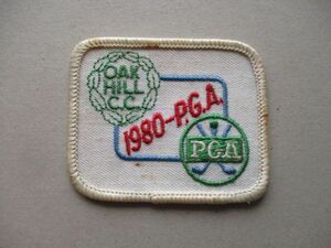 80s オークヒル カントリークラブ1980-P.G.A OAK HILL COUNTRY CLUBワッペンPGA/PATCHゴルフクラブCCビンテージvintageパッチGOLF GC V194