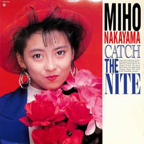 A00592789/LP/中山美穂「Catch the Nite (1988年・K28A-850・角松敏生プロデュース・ブギー・BOOGIE・ファンク・FUNK・シンセポップ)」の画像1