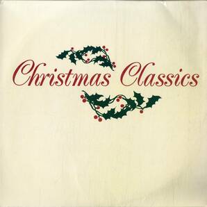 A00588489/LP4枚組/V.A.「Christmas Classics (1985年・UN-540・クリスマス企画・ヴォーカル・ソウル・SOUL・ロックンロール)」の画像1