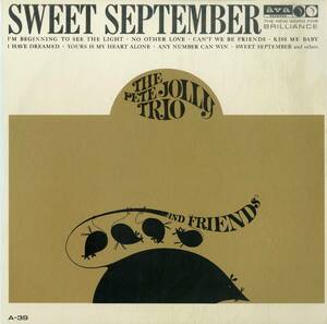 A00591200/LP/ピート・ジョリー (THE PETE JOLLY TRIO AND FRIENDS)「Sweet September (1991年・TFJL-38003・クールジャズ)」