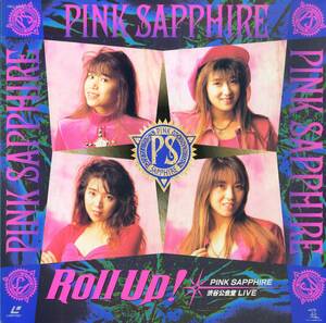 B00182170/LD/PINK SAPPHIRE (ピンクサファイア・鈴木孝子・石田美紀)「Roll Up ! (HBLL-60114)」