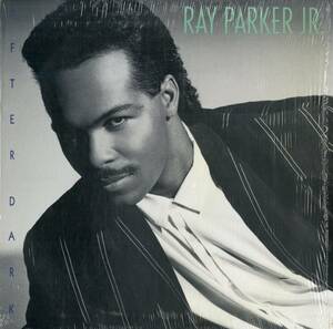 A00546826/LP/レイ・パーカーJr.「After Dark (1987年・GHS-24124・ソウル・SOUL・ファンク・FUNK)」