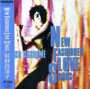 B00182390/LD/荻野目洋子「New Fashoned Love Songs」