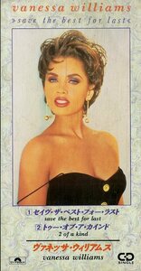 E00006070/3インチCD/ヴァネッサ・ウィリアムズ(VANESSA WILLIAMS)「Save The Best For Last / 2 Of A Kind (1992年・PODP-1046・ソウル