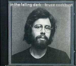 D00160687/CD/ブルース・コバーン (BRUCE COCKBURN)「In The Falling Dark (1993年・CK-48745・フォークロック)」