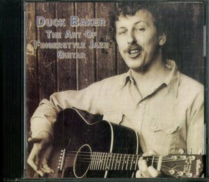 D00160629/CD/ダック・ベイカー (DUCK BAKER)「The Art Of Fingerstyle Jazz Guitar (1991年・SH-98005-6)」