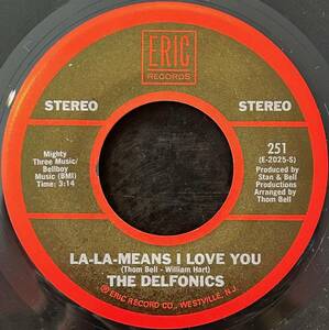 The Delfonics - La-La-Means I Love You / Didn't I (Blow Your Mind This Time) /山下達郎にもカバーされた永遠の大名曲！