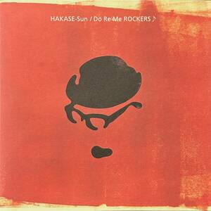 Hakase-Sun - Do Re Me Rockers♪ / 元フィッシュマンズのメンバーのキーボーディストHakase-Sunによる、2002年リリースのアルバム！