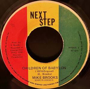 Mike Brooks - Children Of Babylon / 程よくダブワイズされたトラックに、Mike Brooksの味のあるヴォーカルが絡むルーツ・チューン！