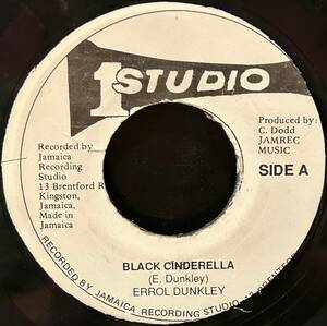 Errol Dunkley - Black Cinderella / Errol Dunkleyの代表曲であり、レゲエ・ミュージックを語る上で外す事の出来ない名曲中の名曲！