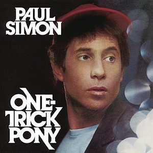 Paul Simon - One-Trick Pony / 小沢健二もネタに使い、ハウス等にもリズムやホーンがサンプリングされた「Late In The Evening」収録！