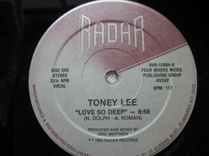 Toney Lee / Love So Deep (Vocal)6:58 (Instrumental) 5:40 / Producer, Mixed By Eric Matthew / モダンソウル / ブギー / Boogie