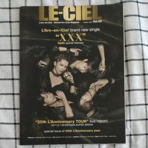 L'Arc～en～Ciel　ファンクラブ会報　Autumn/2011　vol.69