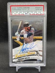 【Fernando Tatis Jr.】2020 Topps Chrome Future Stars auto PSA10 99枚限定 直筆サインカード フェルナンド　タティス　ジュニア