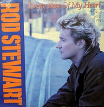 ☆ROD STEWART/EVERY BEAT OF MY HEART 1986'UK WARNER BROS7INCH_画像1