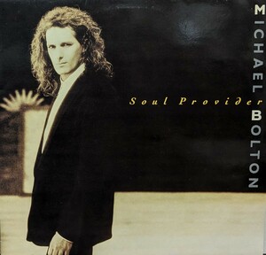 ◎特選◎MICHAEL BOLTON/SOUL PROVIDER1989'UK CBS