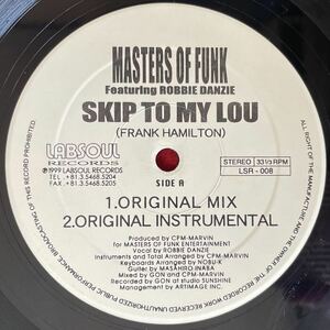 人気曲 SKIP TO MY LOU (4VER) / MASTERS OF FUNK feat. ROBBIE DANZIE 12inch盤その他にもプロモーション盤 人気レコード 多数出品。