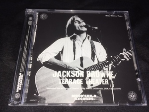 ●Jackson Browne - Terrace Theater Mike Millard Tapes : Moon Child プレス2CD