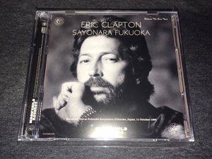 ●Eric Clapton - Sayonara Fukuoka : Moon Child プレス2CD