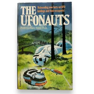 E-254【洋書】「The Ufonauts」 New Facts on Extraterrestrial Landings　Hans Holzer (著)　ペーパーバック