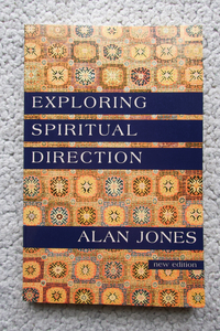 Exploring Spiritual Direction (Cowley) Alan Jones　洋書