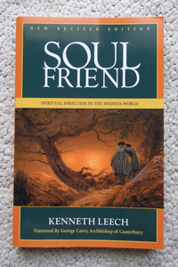 Soul Friend Spiritual Direction in the Modern World (Morehouse Publishing) Kenneth Leech 洋書