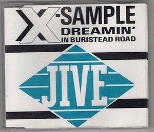 X-Sample / Dreamin' In Buristead Road