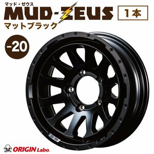 【1本組】MUD-ZEUS Jimny 16インチ 5.5J -20 マットブラック