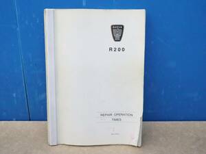 ∧ ｜R200 REPAIR OPERATION TIMES｜ROVER　 RCL0102/5 ｜修理作業時間およびワランティコードマニュアル 整備資料 ■N5177