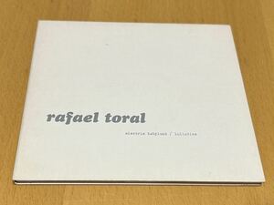 Rafael Toral「Electric Babyland / Lullabies」Tomlab