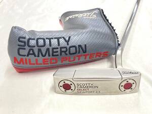 B◆Titleist タイトリスト SCOTTY CAMERON スコッティキャメロン SELECT NEWPORT 2.5 ニューポート2.5 全長約86cm パター カバー付◆